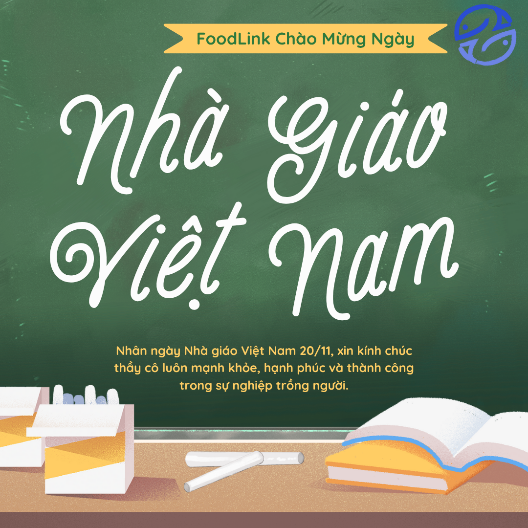FoodLink Kính Chúc Mừng Ngày Nhà Giáo Việt Nam 20/11